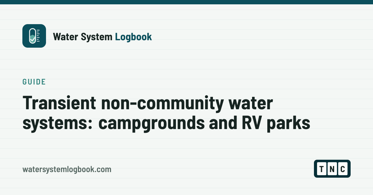Transient Non-Community Water Systems (TNC)